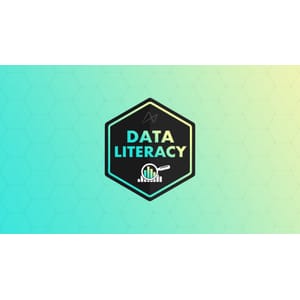 Data Literacy Foundations 2025-10 | Complete Course 2026