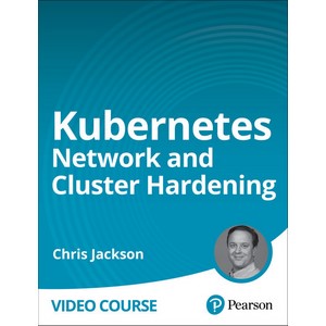 Kubernetes Network and Cluster Hardening 2025-4 2026