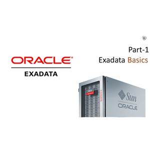 Oracle Exadata from Scratch-Part1-Exadata Essentials X8 2026