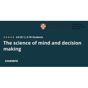 The science of mind and decision making Specialization 20…